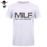 Milf Man I Love Fishinger T-SHIRT Tee