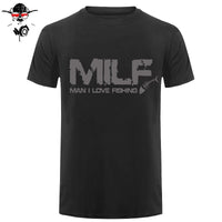 Milf Man I Love Fishinger T-SHIRT Tee